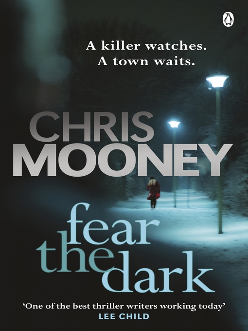 Title details for Fear the Dark by Chris Mooney - Wait list